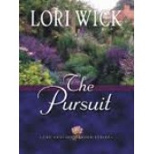 The Pursuit by Lori Wick 